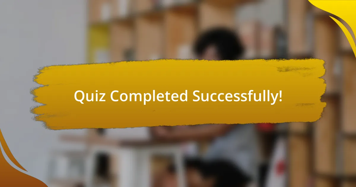 Quiz Completed Successfully!