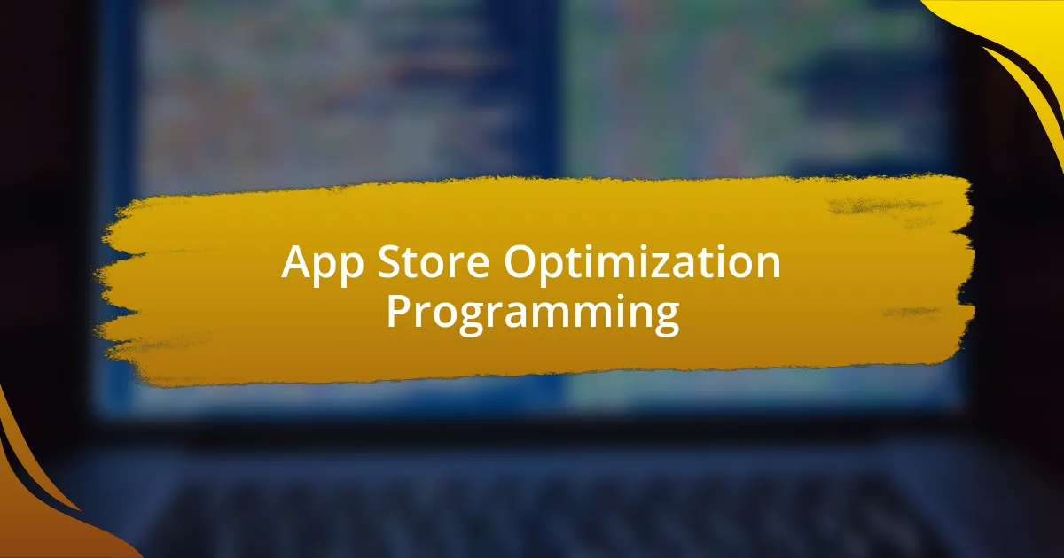 App Store Optimization Programming