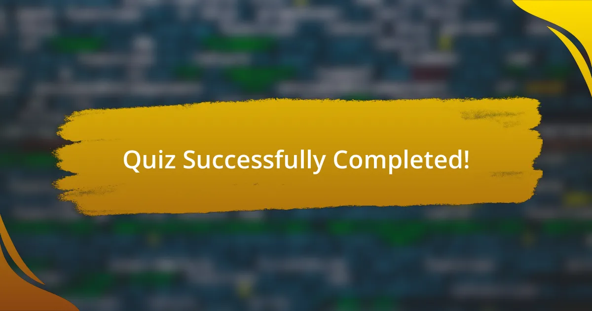 Quiz Successfully Completed!