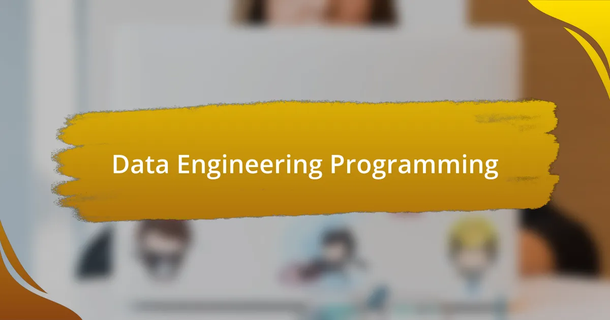 Data Engineering Programming