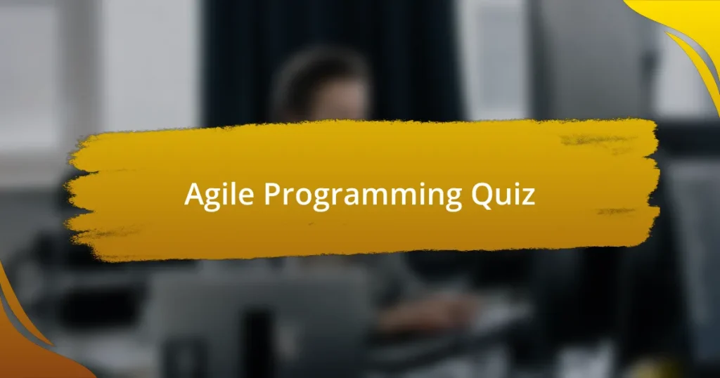 Agile Programming Quiz