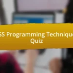 CSS Programming Techniques Quiz